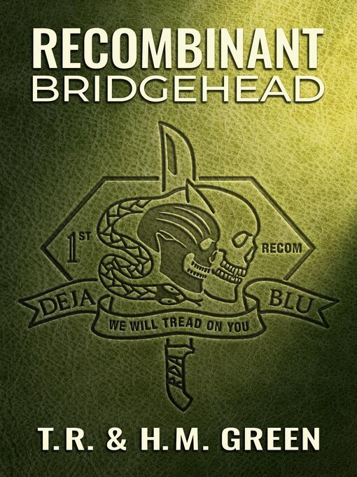 Title details for Recombinant Bridgehead by T. R. Green - Available